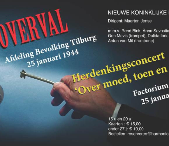 Koninklijke Harmonie presenteert: 'De Overval'